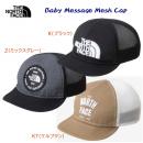 ザ・ノース・フェイス/ベビーキャップ/キャップ/メッシュキャップ 25春夏NEW ベビーメッセージメッシュキャップ(ベビー/キャップ) NNB02501(カラー:KT×サイズ:BFサイズ)