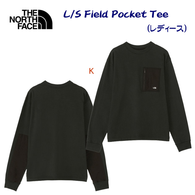 セール ザ・ノース・フェイス/レディースウェア/Tシャツ L/Sフィールドポケットティー(レディース/Tシャツ) NTW62330(カラー:K×サイズ:Mサイズ)